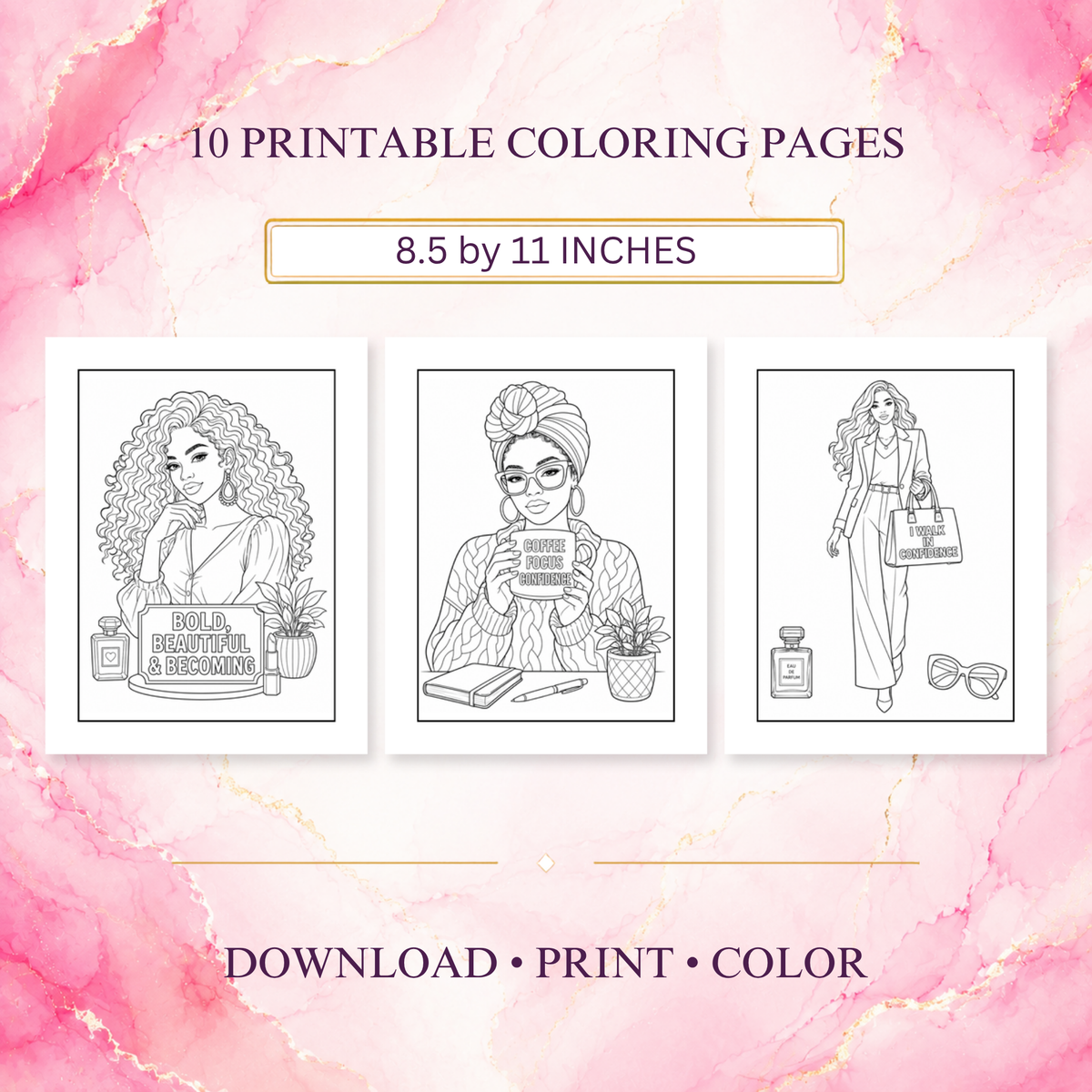 Confidently Me: Fashion & Affirmations Print to Color Collection