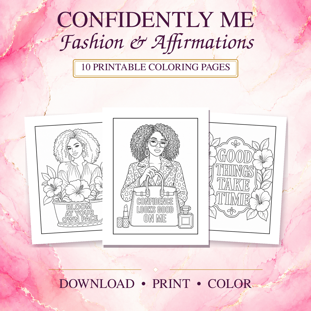 Confidently Me: Fashion & Affirmations Print to Color Collection
